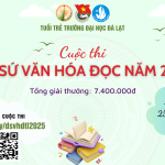 Kế hoạch số 403/KH-ĐHĐL ngày 21/3/2025 của Hiệu trưởng V/v Tổ chức Cuộc thi Đại sứ Văn hóa đọc năm 2025
