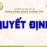 Quyết định số 123/QĐ-ĐHĐL ngày 06/3/2023 của Hiệu trưởng Trường Đại học Đà Lạt về việc ban hành Quy định về công tác khảo thí bậc đại học tại Trường Đại học Đà Lạt