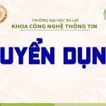 Thông báo tuyển dụng nhân sự IT của Sở KH&CN tỉnh Lâm Đồng